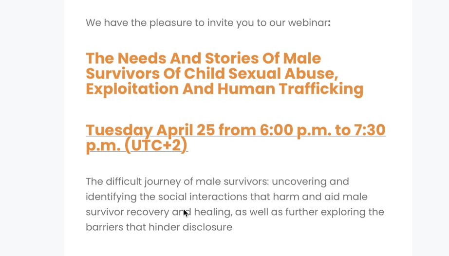 WEBINAR – TUESDAY 25 APRIL 2023 AT 6 PM (CEST) – The difficult journey of male survivors of child sexual abuse, recovery and healing