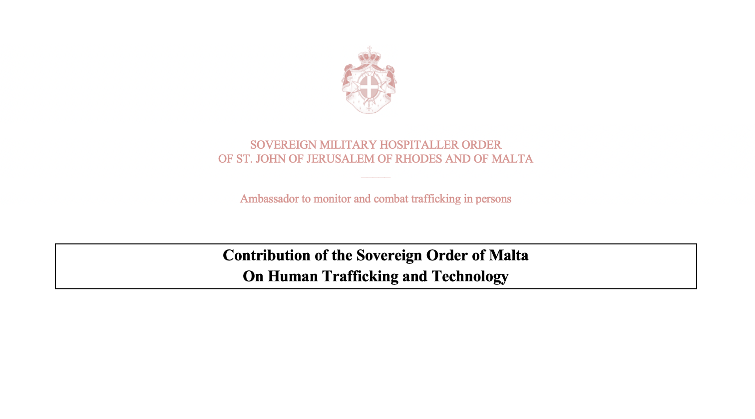Contribution of the Order of Malta on “The use of technology in facilitating and preventing contemporary forms of slavery”