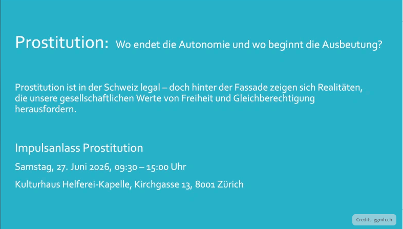 Conference “Prostitution: Where Does Autonomy End and Where Does Exploitation Begin?”, Zurich – 27th June 2026